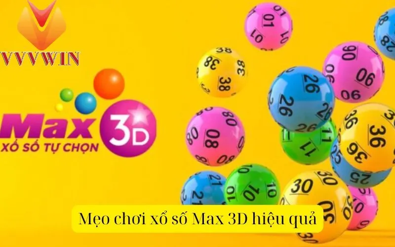 Mẹo chơi xổ số Max 3D hiệu quả