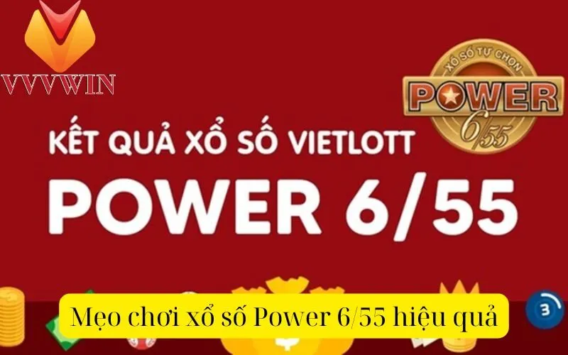 Mẹo chơi xổ số Power 6/55 hiệu quả