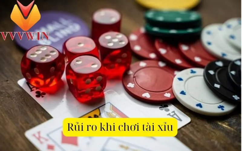 Rủi ro khi chơi tài xỉu