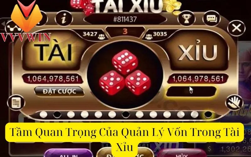 Tầm Quan Trọng Của Quản Lý Vốn Trong Tài Xỉu